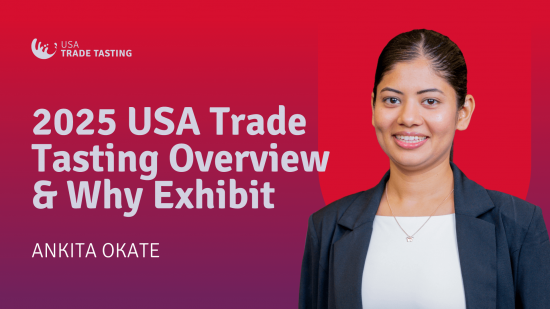 Photo for: An In-Depth Look at the USA Trade Tasting Event: What to Expect in 2025